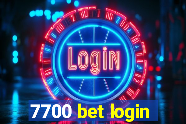 7700 bet login